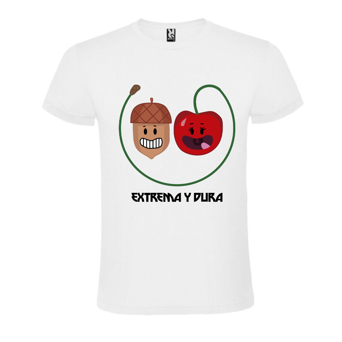 Camiseta Extrema y Dura